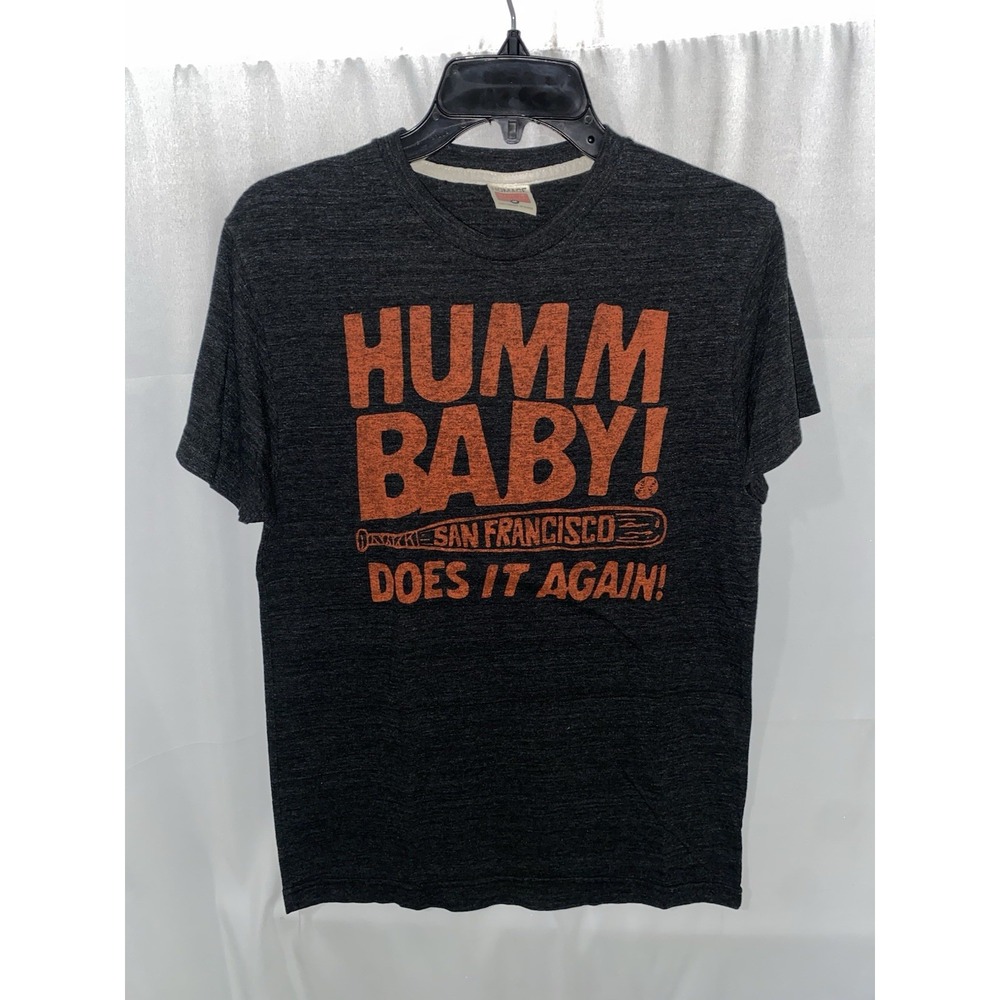 Homage Humm‎ Baby San Francisco Giants Does It Again T Shirt Medium